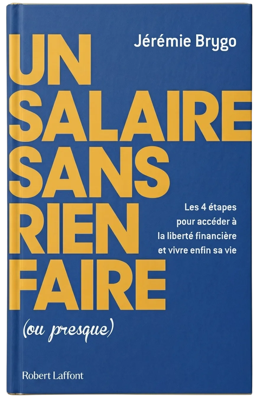Couverture du livre « Un salaire sans rien faire (ou presque) » par Jérémie Brygo, Éditions Robert Laffont