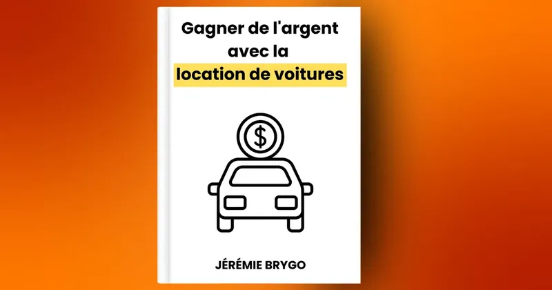 Gagner de l'argent avec la location de voitures