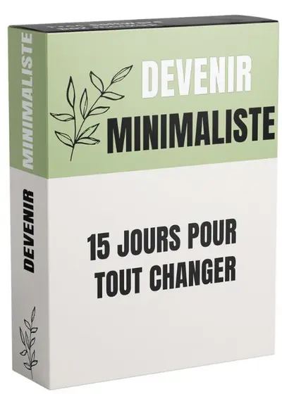 Formation Devenir minimaliste — 15 jours pour assurer votre avenir financier