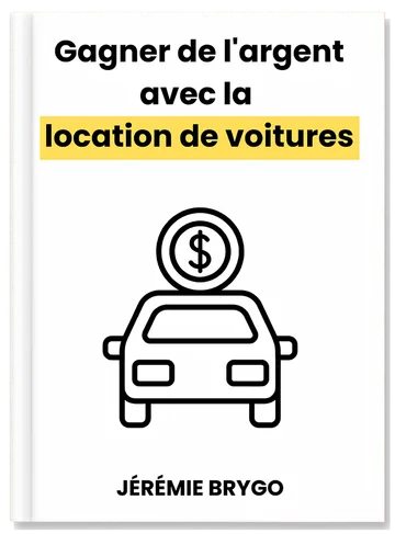 Gagner de l'argent avec la location de voitures, le livre de Jérémie Brygo
