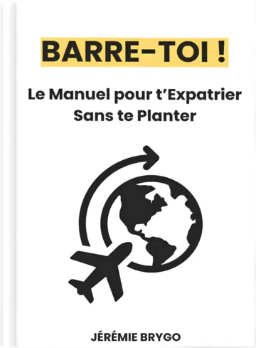 Barre-toi, le manuel pour t’expatrier sans te planter et sortir de la fiscalité française