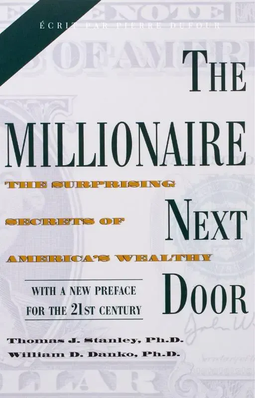 The Millionaire Next Door, l'un des livres de finances personnelles les plus cités