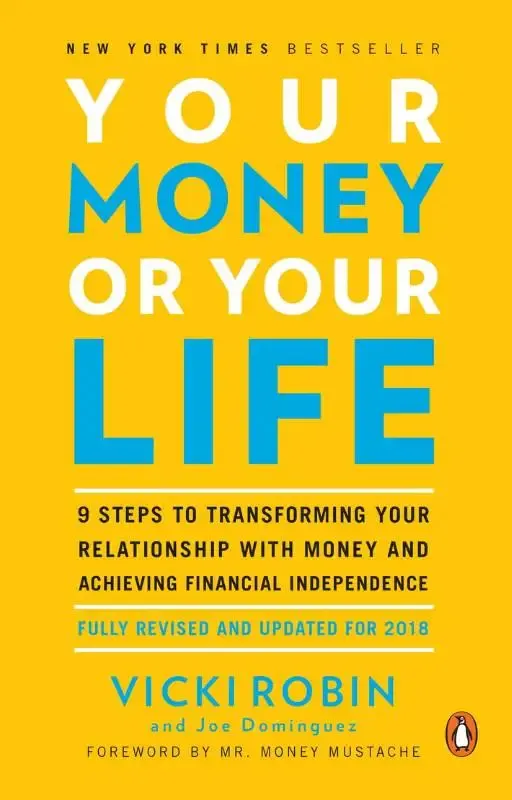 Your Money or Your Life, livre de finances personnelles fondateur du frugalisme