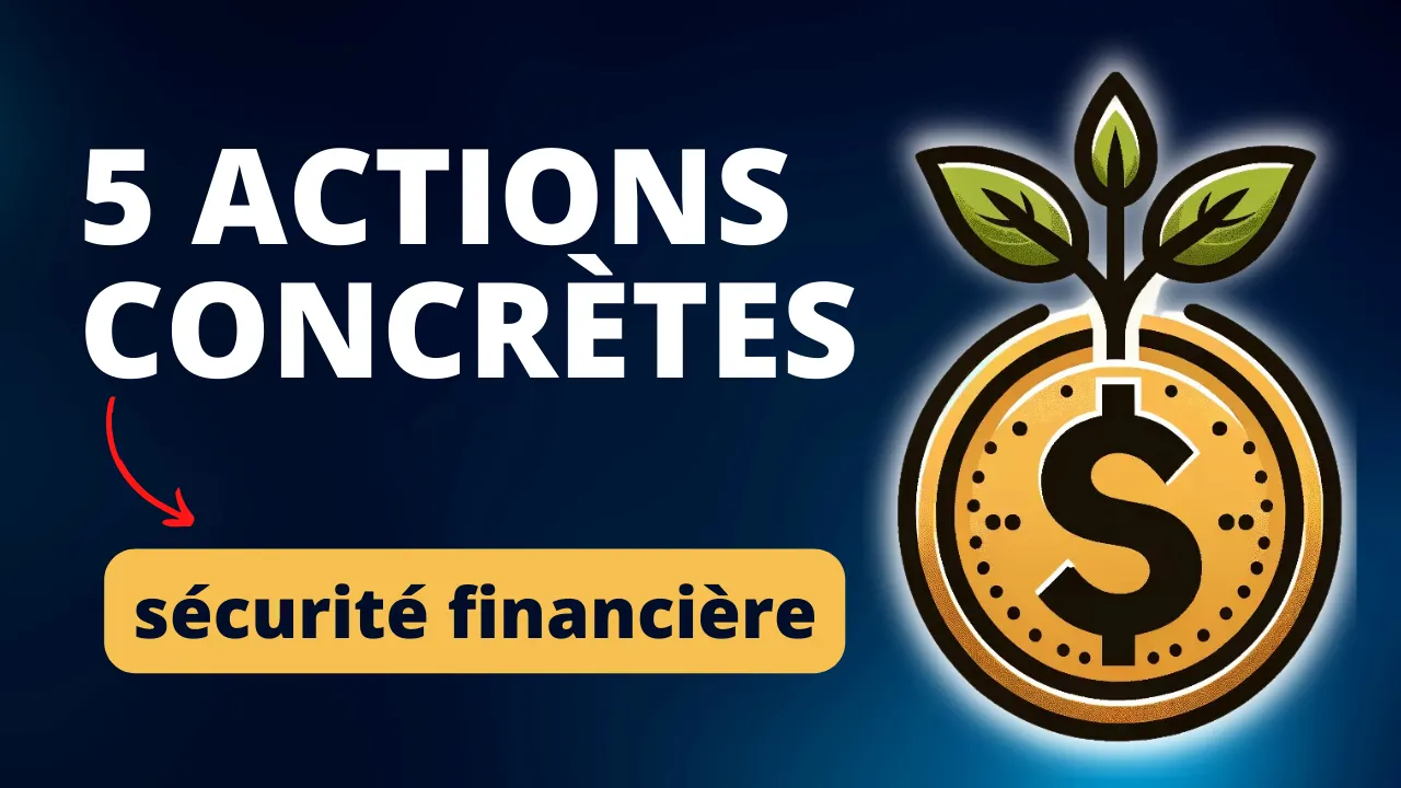 Sécuriser sa situation financière : épargne et investissement