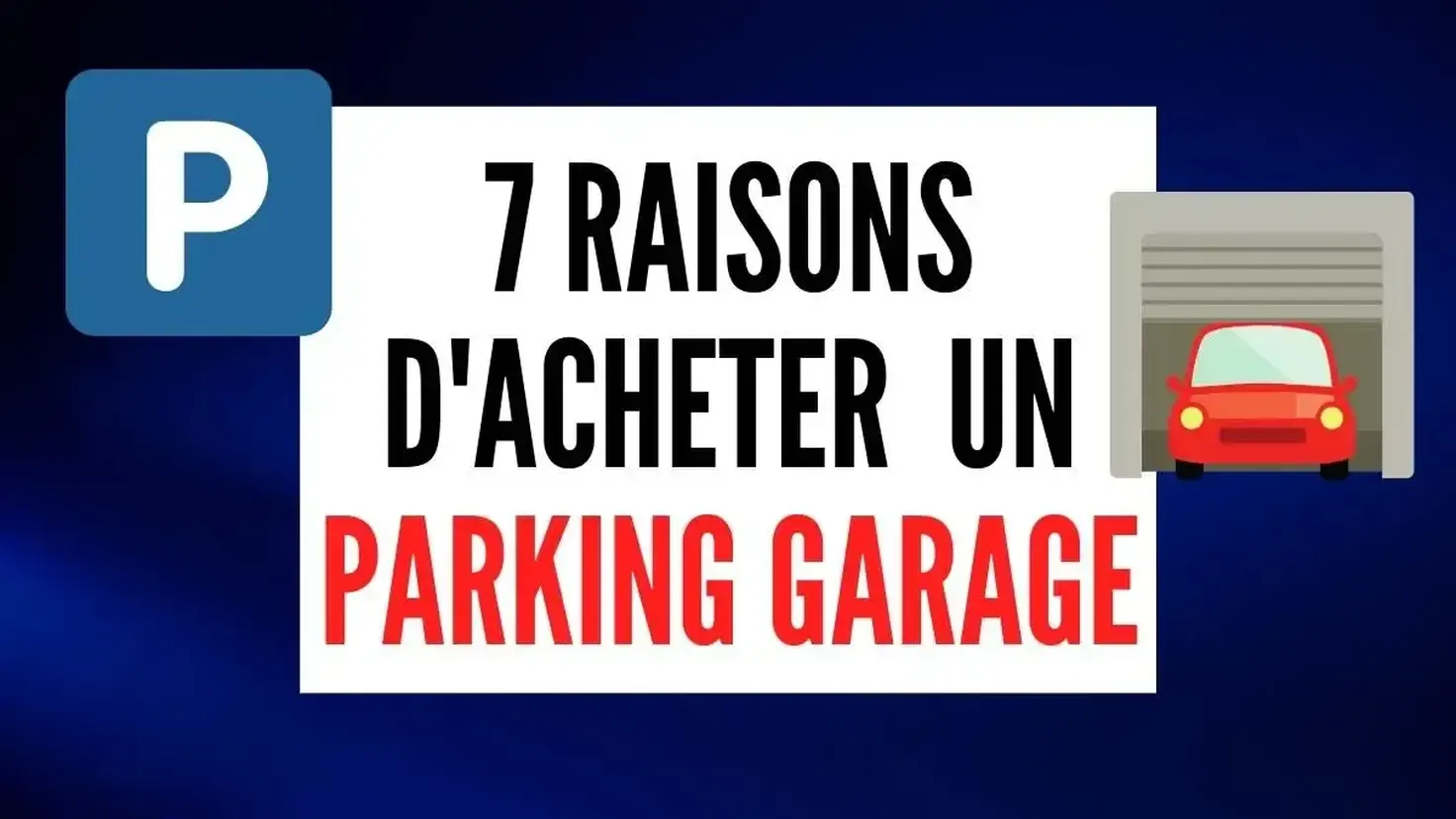 Investir dans un box, un parking ou un garage : 7 raisons (rendement 6-10 %, gestion légère, ticket bas)
