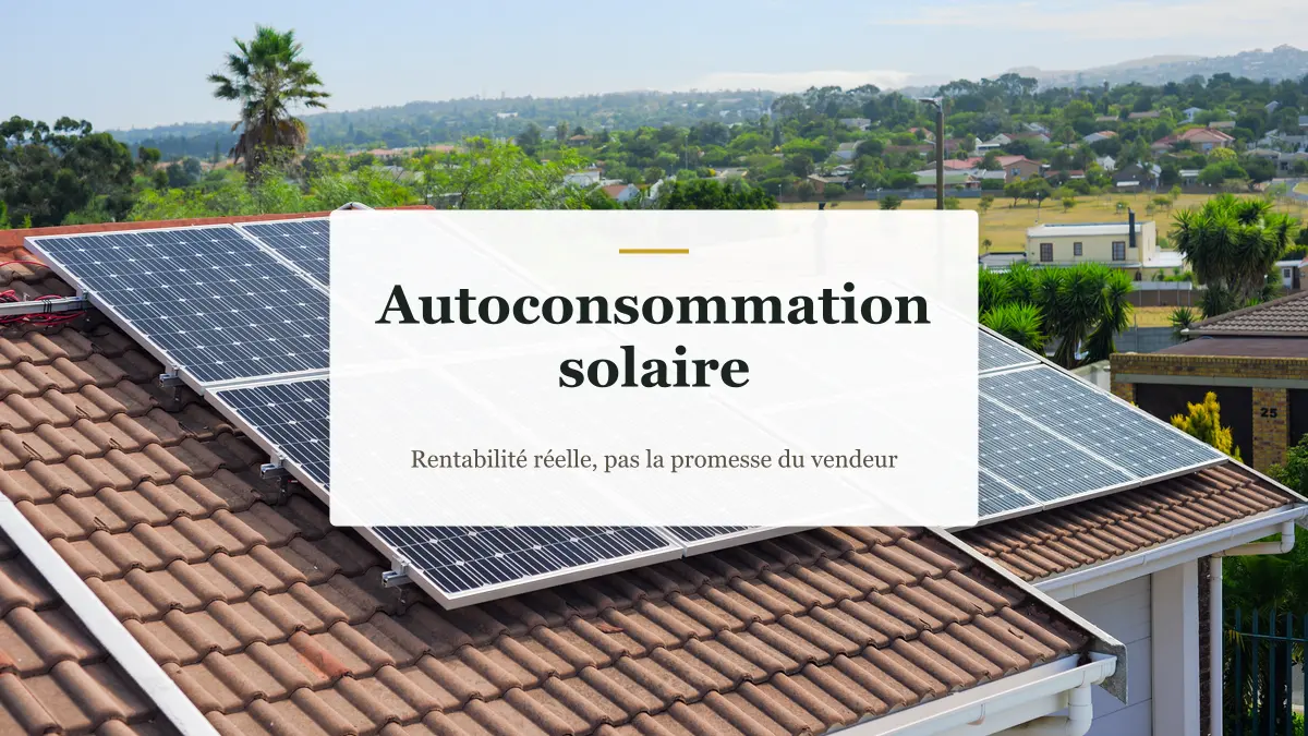 Panneaux solaires installés sur une toiture en tuiles, sans mise en scène commerciale, illustration de l'autoconsommation solaire et de sa rentabilité