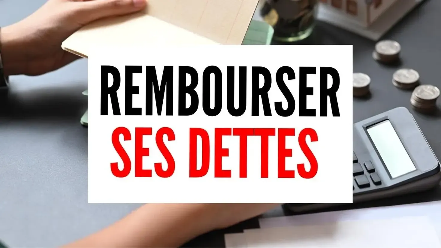 Rembourser ses dettes en 5 étapes : méthode boule de neige, avalanche et négociation des taux