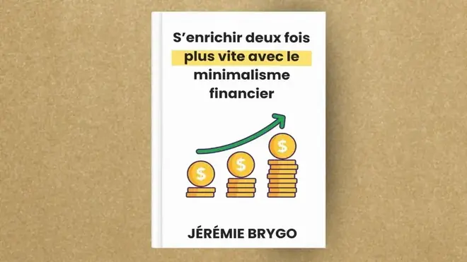 Le manuel du minimalisme financier : dépenser moins, épargner plus et vivre heureux